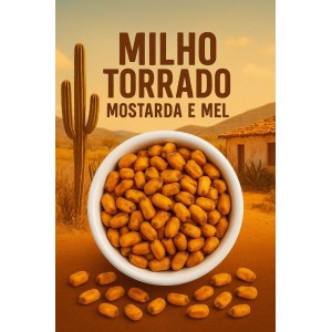 Milho Torrado Mostarda e Mel a Granel Kg